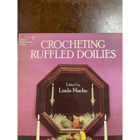 Dover Saddlery Other - Vintage 1982 Crocheting Ruffles Doilies Patterns Dover Needlework Series